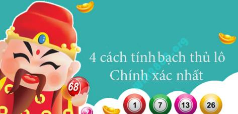 4 cách bắt bạch thủ lô chính xác nhất hiện nay